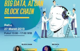 Next Event Digital Mind Transformastion : Big Data, AI, dan Block Chain Event digitalmind transformation